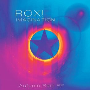 Download track Imagination (Autumn Rain Radio Remix) The RoxTrackmaster J