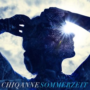 Download track Sommerzeit Chiqanne