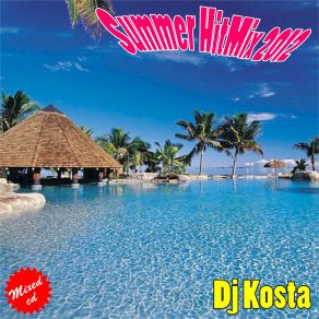 Download track Summer Hit - Mix 2012 Dj Kosta