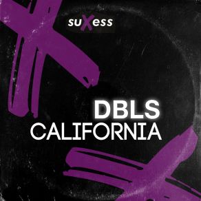 Download track California (Radio Edit) Dbls