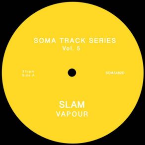 Download track Vapour The Slam