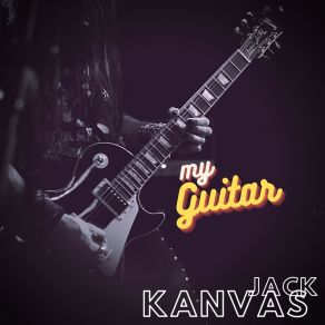 Download track My Future Jack Kanvas