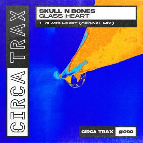 Download track Glass Heart Skull N Bones