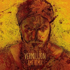 Download track Vermillion (Andme Remix) Damian Lazarus, The Ancient Moons