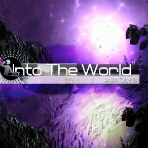 Download track Into The World (Extended Mix) Air Diver