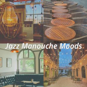 Download track Extraordinary French Restaurants Jazz Manouche Moods