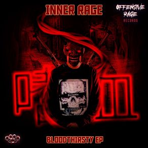 Download track Bloodthirsty Inner RageMC Sarge