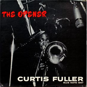 Download track Here's To My Lady Curtis Fuller