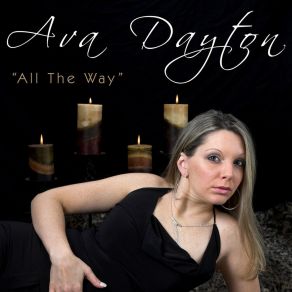 Download track All The Way (Zilos Club Mix) Ava DaytonZilos