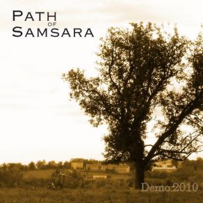 Download track Ambassador (Demo Version) Path Of Samsara