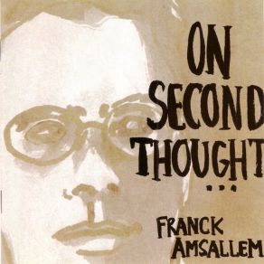 Download track Thirty-Two More Bars To Go, Indeed (Live) Franck Amsallem