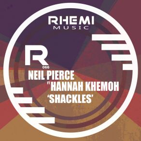 Download track Shackles Hannah Khemoh