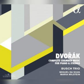 Download track Piano Quartet No. 1 In D Major B. 53 Op. 23: I. Allegro Moderato Miguel Da Silva, Maria Milstein, Busch Trio