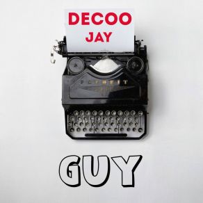 Download track Guy (Benin Version) Decoo JayGibbs Aloma