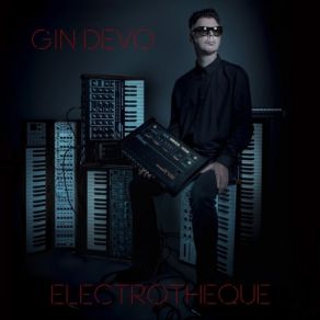 Download track Electrotheque Gin Devo