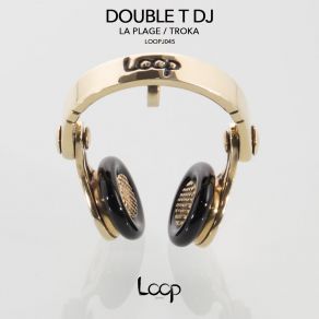 Download track La Plage Double T DJ