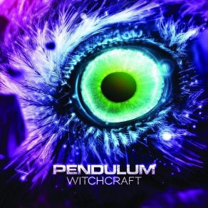 Download track Witchcraft (Chuckie Remix)  The PendulumRob Swire