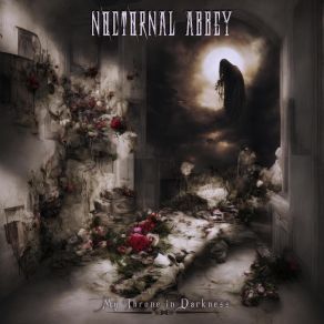 Download track My Throne In Darkness Nocturnal AbbeyRebekka, JP Cathartic