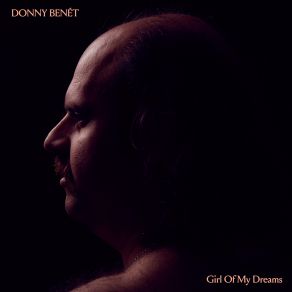 Download track Second Dinner Donny Benét