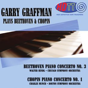 Download track Piano Concerto No. 3: I. Allegro Con Brio Gary GraffmanChicago Symphony Orchestra, Walter Hendl