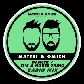 Download track It's A House Thing (Radio Mix) Mattei'and OmichSteff