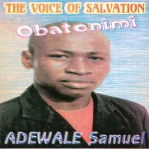 Download track Olorun Mi Adewale Samuel