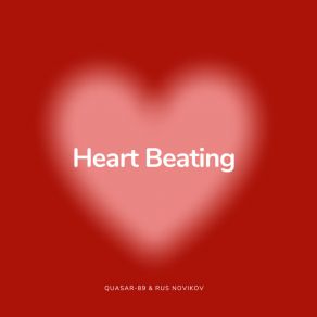 Download track Heart Beating (Radio Edit) Rus Novikov