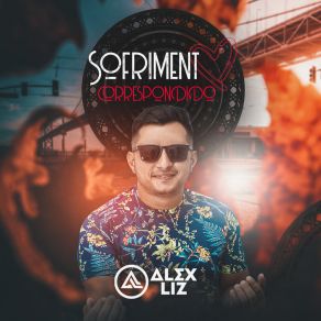 Download track Literalmente Alex LizForró Lance 10