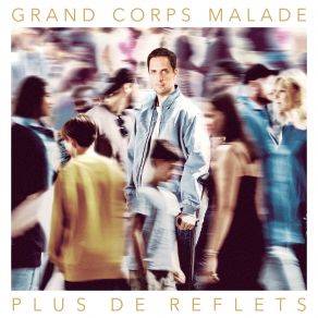 Download track Le Jour D'après Grand Corps Malade