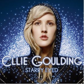 Download track Starry Eyed (Jakwob Remix) Ellie Goulding