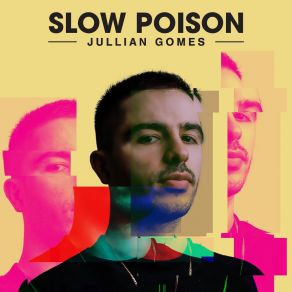 Download track Toxic Love Jullian GomesRee Morris