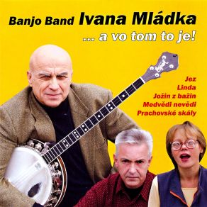 Download track Praha  Prcice (Prague  Prcice) Banjo Band, Ivana MladkaIvan Mládek