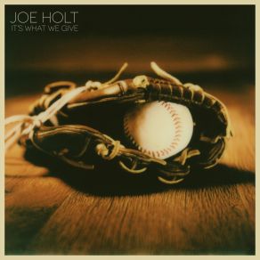 Download track Give More Joe Holt