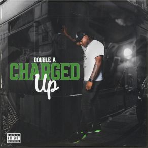 Download track Charged Up Double - A