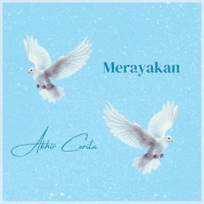 Download track Merayakan Akhir Cerita Element TheoryPetrus Sergio, Michella Dwikasena