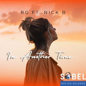 Download track In Another Time (Extended Mix) Nick B