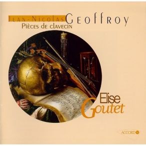 Download track 3. Suite En Do Mineur: Autre Allemande Jean-Nicolas Geoffroy