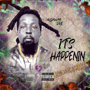 Download track It's Happenin Alldaway Dre