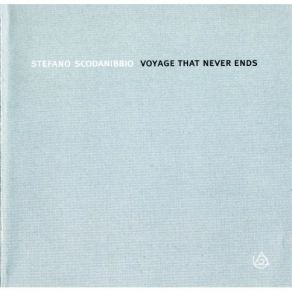 Download track 02 Voyage Interrupted Stefano Scodanibbio