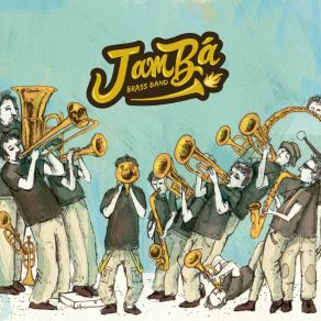 Download track Jamba Against The Machine Jambá Brass Band