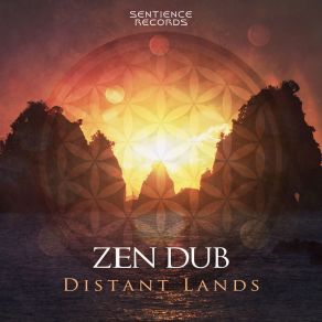 Download track Distant Lands Zen Dub