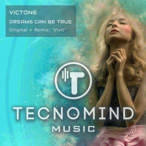 Download track Dreams Can Be True (Radio Edit) Victone