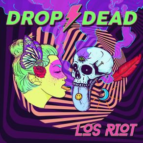 Download track Drop Dead Los Riot