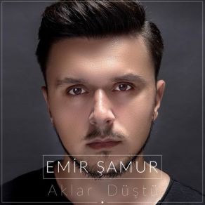 Download track Aklar Dustu Emir Şamur