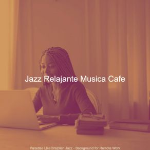 Download track Bossa Quintet Soundtrack For Workcations Jazz Relajante Musica Cafe