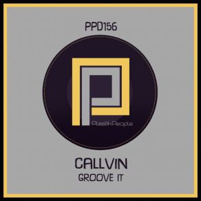 Download track Groove It Callvin