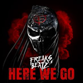 Download track Here We Go (Radio Edit) Freaks'n'Beatz