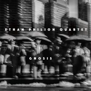 Download track Gnosis Ethan Philion