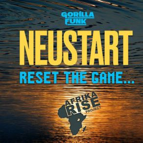 Download track Neustart (Instrumental) Gorilla FunkThe Instrumental