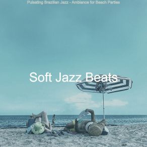 Download track Friendly Summer Travels Soft Jazz Beats